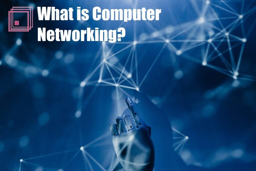 What Is Computer Network In Easy Language